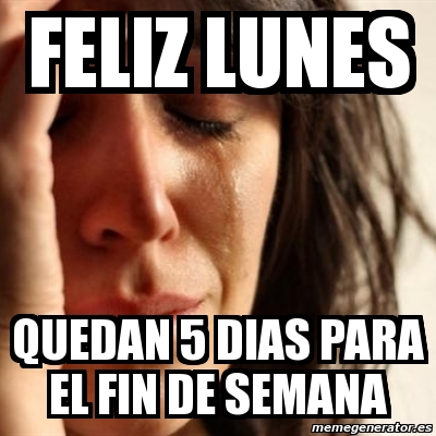 chistes de lunes, memes de lunes