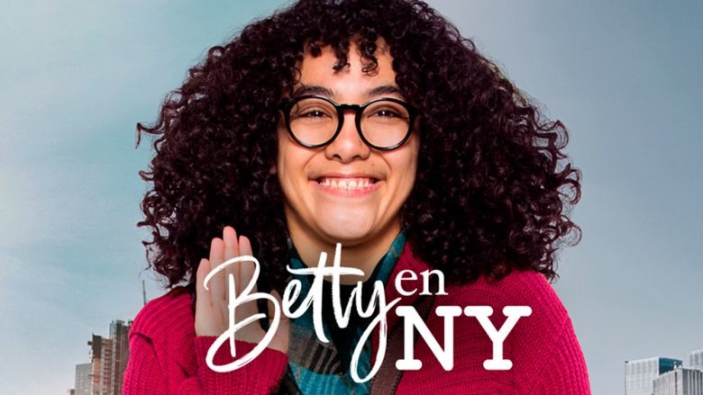 ¿Betty en New York transmite hoy? 18-19 de junio 2019