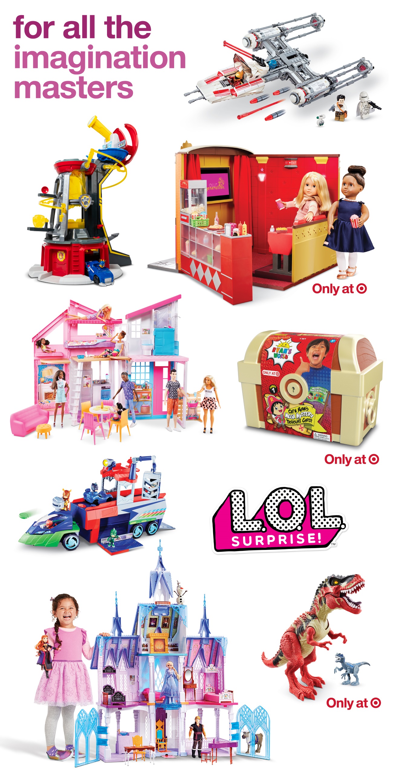 Target está ayudando a todos los gift-givers con su lista de juguetes más buscados para esta temporada de fiestas. La lista incluye algo nuevo para niños de todas las edades, con personajes populares como PAW Patrol y Barbie, hasta marcas imprescindibles como L.O.L. Surprise, Beyblade y Ryan’s World. Este sábado Target tiene una oferta como parte de Cyber Week: compre dos, obtenga uno gratis en videojuegos, juegos de mesa y kits de actividades de juguete (queden excluidos ciertos juegos Switch). Adicionalmente, este año, el minorista está ofreciendo un mayor surtido de más de 10,000 juguetes en sus tiendas y en línea, aumentando las inversiones que el minorista realizó durante el año pasado en la renovación de la experiencia de juguetes. ¡Con mucho gusto trabajaremos contigo para compartir detalles sobre los mejores juguetes con tu audiencia mientras se preparan para sorprender a los niños esta temporada! Hemos adjuntado información adicional que incluye opciones para todos los niños.