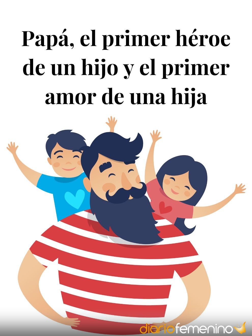 Feliz D&iacute;a del Padre 2021