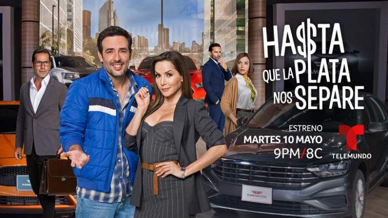 "Hasta Que La Plata Nos Separe" en Telemundo: Fecha de estreno