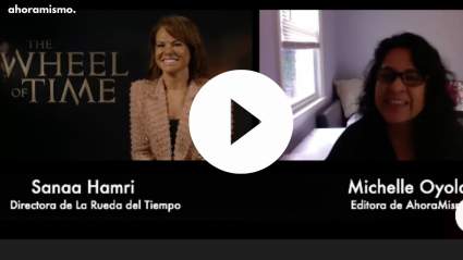 “The Wheel of Time 2” Entrevista con la directora Sanaa Hamri